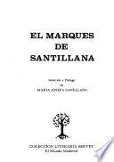 El Marqués de Santillana