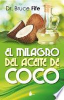 El Milagro del Aceite de Coco