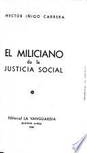El miliciano de la justicia social