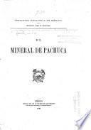 El mineral de Pachuca