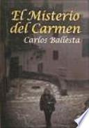 El misterio del Carmen