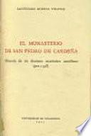 El Monasterio de San Pedro de Cardeña. Historia de un dominio mnástico castellano (902-1338)