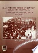 El movimiento obrero en Gipuzkoa durante la II República