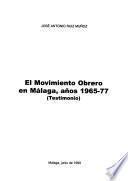 El movimiento obrero en Málaga, años 1965-1977