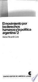 El movimiento por los derechos humanos y la política argentina