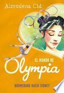 El mundo de Olympia 3 - Boomerang hacia Sídney