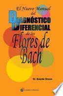 El nuevo manual del diagnóstico diferencial de la Flores de Bach