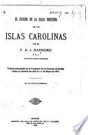 El origen de la raza indígena de las islas Carolinas