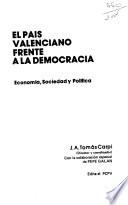 El Pais Valenciano frente a la democracia