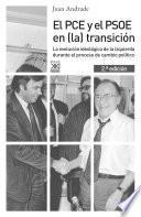El PCE y el PSOE en (la) transición