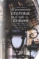 El pensamiento cultural en el siglo XIX cubano