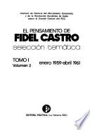 El pensamiento de Fidel Castro