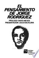 El pensamiento de Jorge Rodríguez