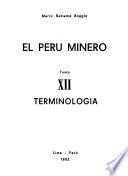 El Perú minero: Terminología