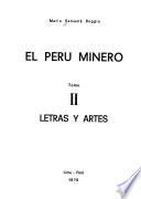 El Peru̲ minero: Letras y artes