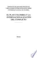 El Plan Colombia y la internacionalización del conflicto