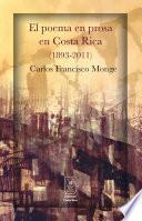El poema en prosa en Costa Rica (1893-2011)