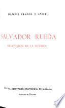 El poeta de la raza Salvador Rueda, renovador de la métrica