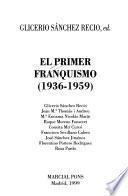 El primer franquismo, 1936-1959