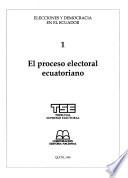 El Proceso electoral ecuatoriano