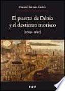 El puerto de Dénia y el destierro morisco (1609-1610)