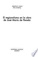El regionalismo en la obra de José María de Pereda