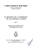 El Registro de la propiedad en los sistemas latinos