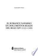 El romance navarro en documentos reales del siglo XIV (1322-1349)