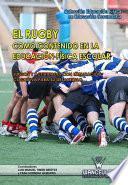 El Rugby como contenido en el educación física escolar