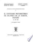 El santuario protohistórico de Zalamea de la Serena, Badajoz: 1981-1982