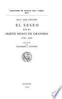 El seseo en el nuevo reino de Granada, 1550-1650