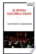 El sistema electoral cubano