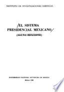 El Sistema presidencial mexicano