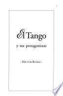 El tango y sus protagonistas