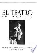 El teatro en México