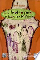El teatro para niños en México