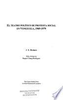 El teatro político de protesta social en Venezuela, 1969-1979