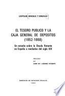 El tesoro público y la Caja General de Depósitos (1852-1868)