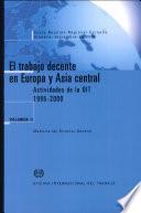 El trabajo decente en Europa y Asia central. Actividades de la OIT 1995-2000. Memoria del Director General. (Volumen II). Informe ERM/6TH/2000