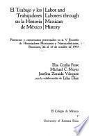 El trabajo y los trabajadores en la historia de México