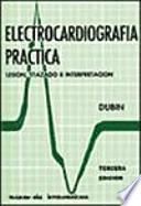 Electrocardiografía práctica