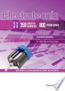Electrotecnia (350 conceptos teóricos - 800 problemas) 12.ª edición
