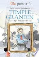 Ella persistió - Temple Grandin / She Persisted: Temple Grandin