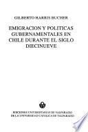 Emigración y políticas gubernamentales en Chile durante el siglo diecinueve