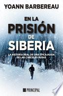 En La Prision de Siberia