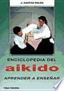 Enciclopedia Del Aikido