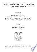 Enciclopedia general ilustrada del País Vasco: Facer-Fortes