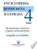 Enciclopedia hondureña ilustrada: La gente y su historia