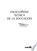 Enciclopedia técnica de la educación