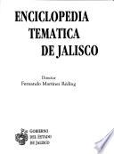 Enciclopedia temática de Jalisco: Geografía